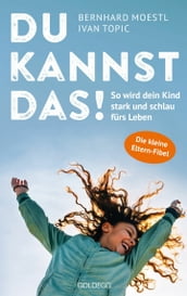 Du kannst das