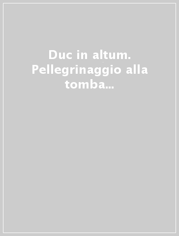 Duc in altum. Pellegrinaggio alla tomba di san Pietro e incontro di riflessione per i nuovi vescovi nominati dal 1° luglio 2001 all'agosto 2002 (15-24 settembre)