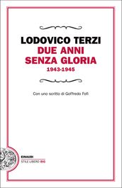 Due anni senza gloria