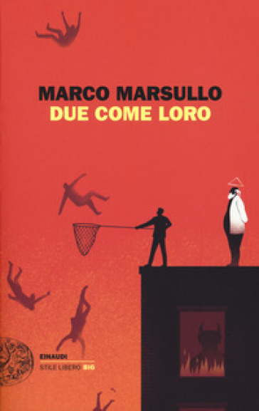 Due come loro - Marco Marsullo