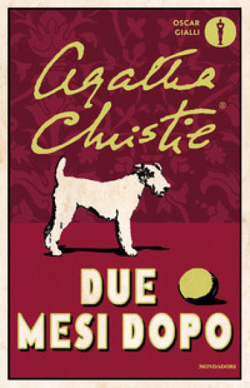 Due mesi dopo - Agatha Christie