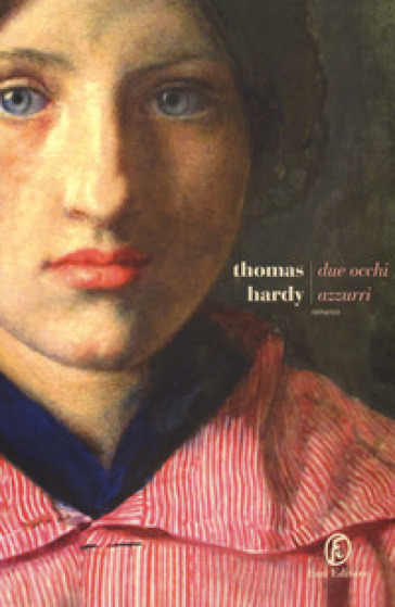 Due occhi azzurri - Thomas Hardy