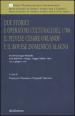 Due storici e operatori culturali del 1700: il pievese Cesare Orlandi e il bovese Domenico Alagna. Atti del convegno (2006)