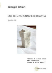 Due terzi: cronache di una vita