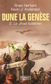 Dune, la Genèse - tome 2