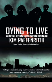 Dying to Live