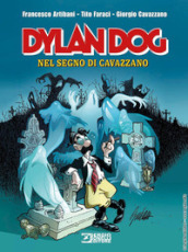 Dylan Dog. Nel segno di Cavazzano