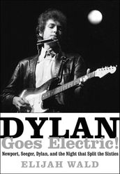 Dylan Goes Electric!