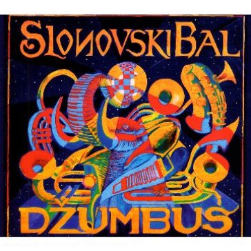 Dzumbus - SLONOVSKI BAL