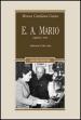 E. A. Mario. Leggenda e Storia. Con CD Audio