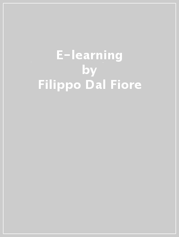 E-learning - Filippo Dal Fiore - Guido Martinotti