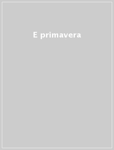 E primavera