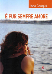 E pur sempre amore