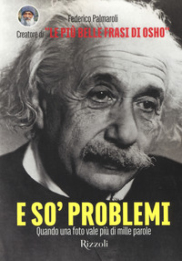 E so' problemi - Federico Palmaroli