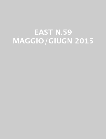 EAST N.59 MAGGIO/GIUGN 2015