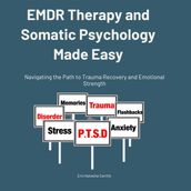 EMDR Therapy and Somatic Psychology Made Easy