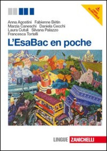 L'ESABAC en poche. Per le Scuole superiori. Con e-book. Con espansione online - Anna Agostini - Fabienne Bétin - Marzia Caneschi