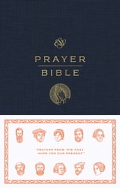 ESV Prayer Bible