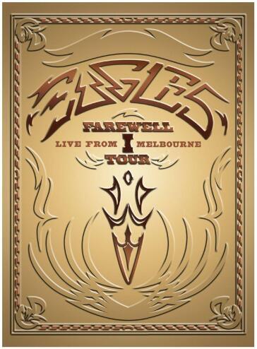 Eagles - Farewell Tour #01 - Live From Melbourne - Carol Dodds
