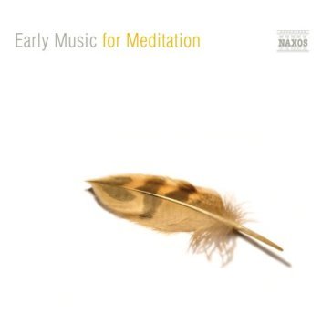 Early music for meditation