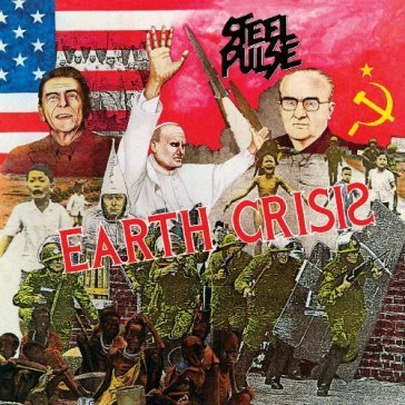 Earth crisis - Steel Pulse