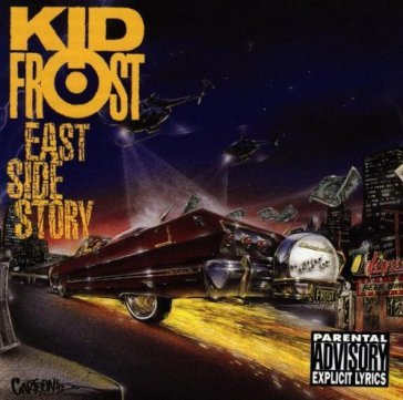 East side story - KID FROST