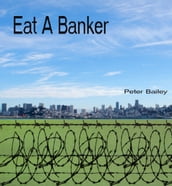 Eat A Banker