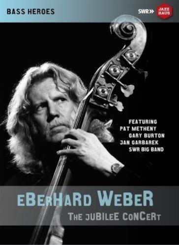 Eberhard Weber - Jubilee Concert