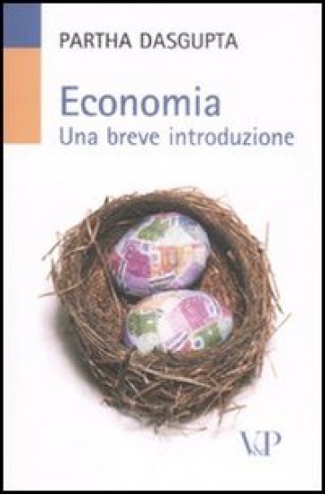 Economia. Una breve introduzione - Partha Dasgupta