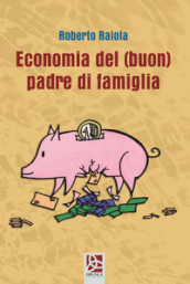 Economia del (buon) padre di famiglia