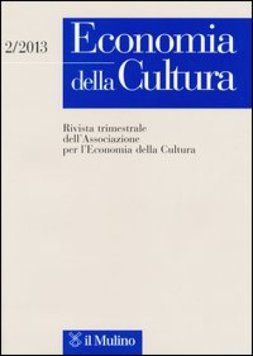 Economia della cultura (2013). 2.