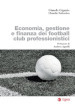 Economia, gestione e finanza dei football club professionistici