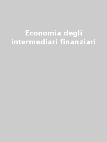 Economia degli intermediari finanziari