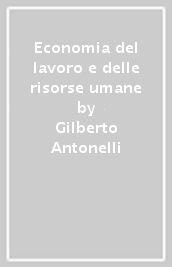 Economia del lavoro e delle risorse umane