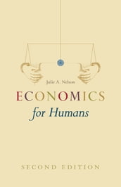Economics for Humans, Second Edition