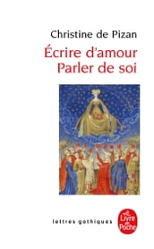 Ecrire d amour, parler de soi