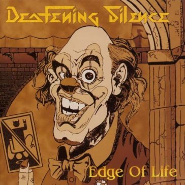 Edge of life - Deafening Silence