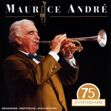 Edition du 75eme.. - Maurice Andrè