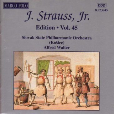Edition vol.45: integrale delle ope - Johann II Strauss