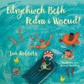 Edrychwch Beth Fedra i Wneud!