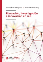 Educación, investigación e innovación en red
