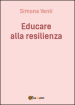 Educare alla resilienza