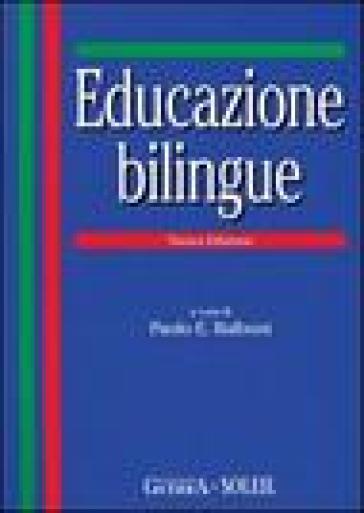 Educazione bilingue - Paolo E. Balboni