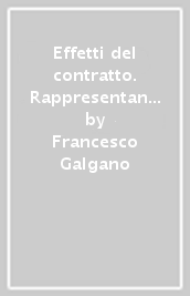 Effetti del contratto. Rappresentanza. Contratto per persona da nominare. Artt. 1372-1405