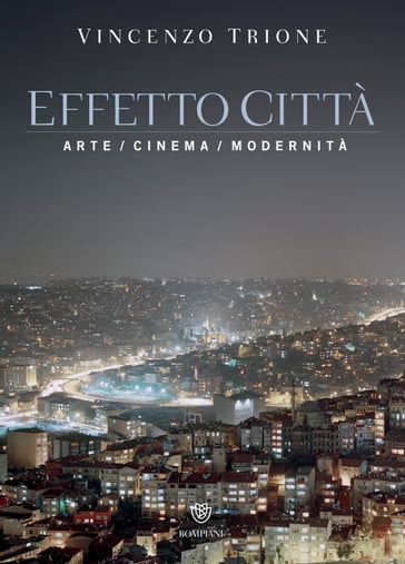 Effetto città - Vincenzo Trione