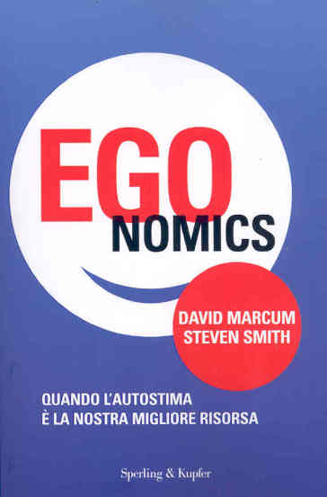 Egonomics - David Marcum - Steven Smith