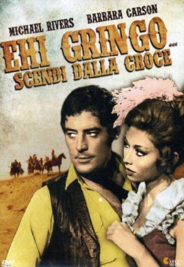 Ehi Gringo, Scendi Dalla Croce - Peter Harrison