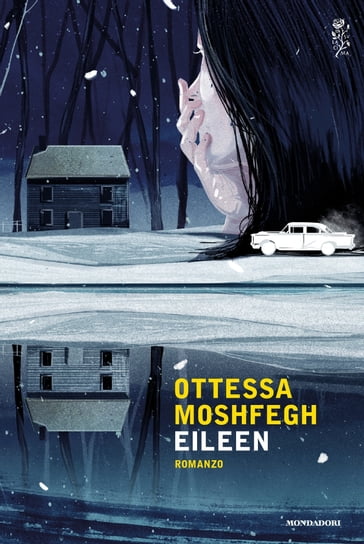 Eileen - Ottessa Moshfegh