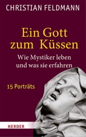 Ein Gott zum Küssen