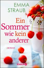 Ein Sommer wie kein anderer